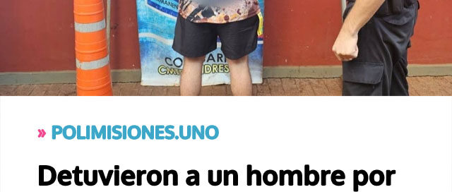 Detuvieron a un hombre por robar un cono de señalización en Comandante Andresito